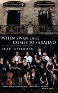 When Swan Lake Came To Sarajewo cover